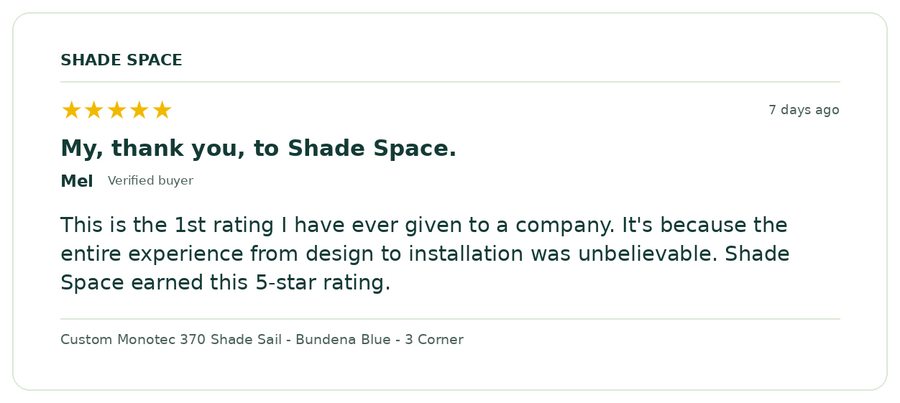 Five-star customer review of a Shade Space shade sail