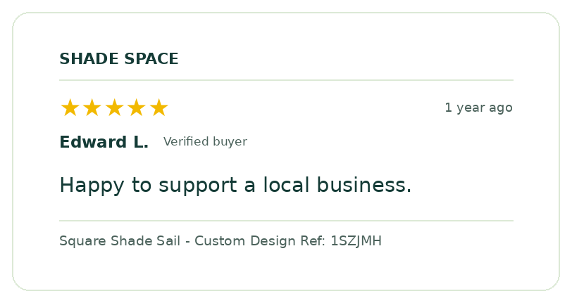 Five-star customer review of a Shade Space shade sail