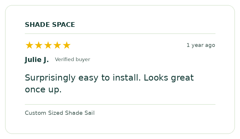 Five-star customer review of a Shade Space shade sail