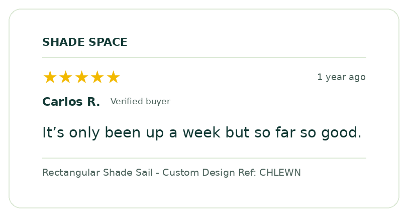 Five-star customer review of a Shade Space shade sail