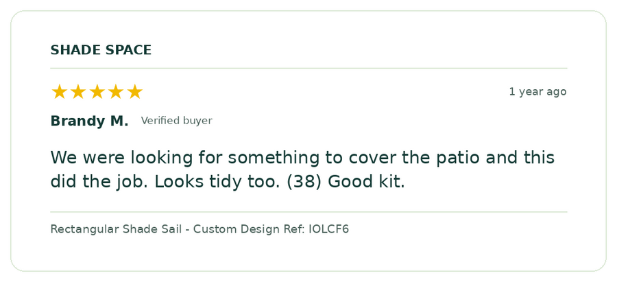 Five-star customer review of a Shade Space shade sail