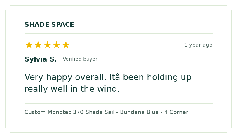 Five-star customer review of a Shade Space shade sail