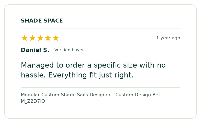 Five-star customer review of a Shade Space shade sail