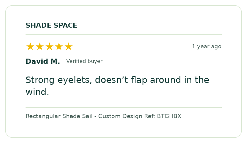 Five-star customer review of a Shade Space shade sail