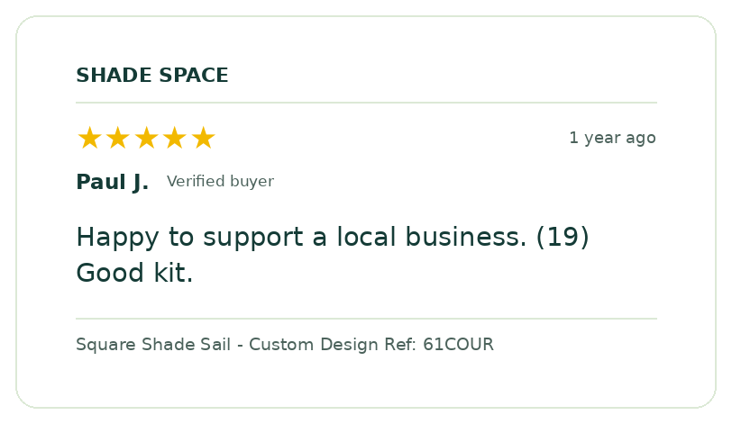 Five-star customer review of a Shade Space shade sail