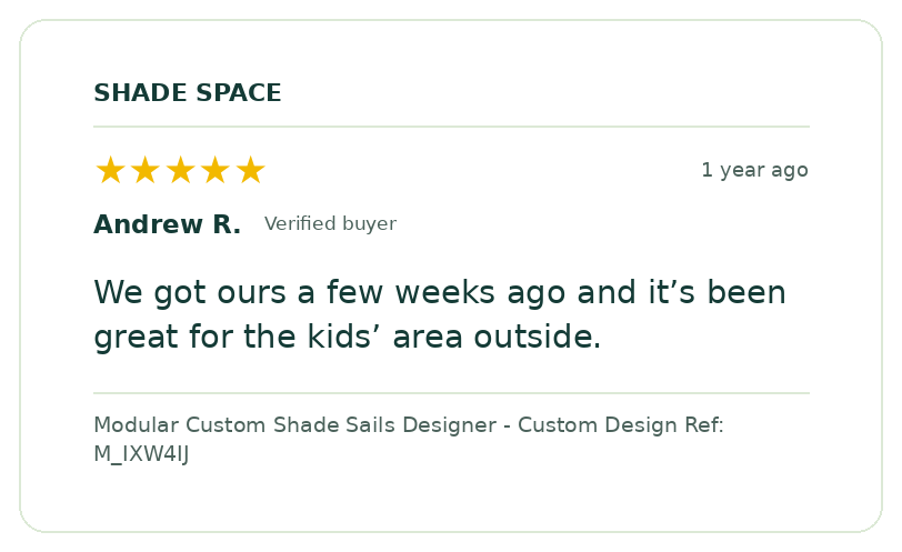 Five-star customer review of a Shade Space shade sail