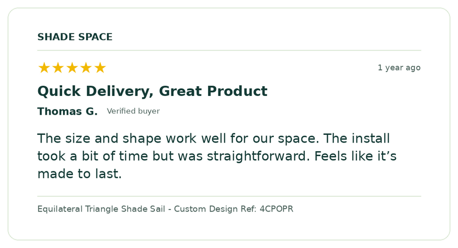 Five-star customer review of a Shade Space shade sail