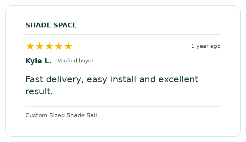 Five-star customer review of a Shade Space shade sail